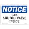 Signmission OSHA Notice Sign, 7" Height, 10" Width, Rigid Plastic, Gas Shutoff Valve Inside Sign, Landscape OS-NS-P-710-L-13034 - alternate 1